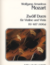 Mozart, W.A.: 12 Duos, KV 487 (496a) for Violin & Viola