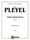 Alfred Music Pleyel: Three Grand Duets, Op.69 (violin & viola)