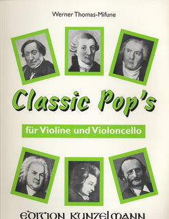 Thomas-Mifune: Classic Pops (violin & cello)