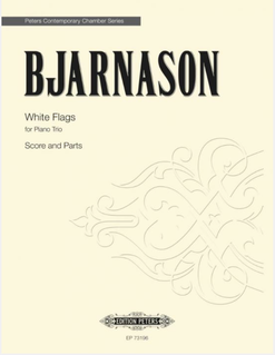 C.F. Peters Bjarnason: White Flags (Piano Trio) EP