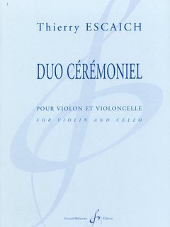 Carl Fischer Escaich: Duo Ceremonial (violin, cello) BILLAUDOT