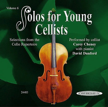 Cheney, Carey: CD Solos for Young Cellists Vol.6