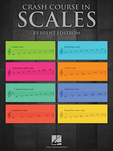 HAL LEONARD Edstrom: Crash Course in Scales, Hal Leonard