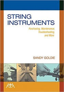 HAL LEONARD Goldie: String Instruments - Purchasing, Maintenance, Troubleshooting and More, Meredith Music Publications