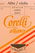 Corelli Savarez Corelli Alliance viola C, high tension