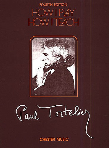 HAL LEONARD Tortelier, Paul: How I Play, How I Teach