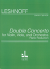 Carl Fischer Leshnoff, Jonathan: Double Concerto for Violin, Viola, and Orchestra (violin, viola, & piano reduction)