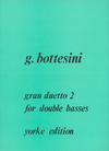 Carl Fischer Bottesini, Giovanni: Gran Duetto #2 (2 basses)