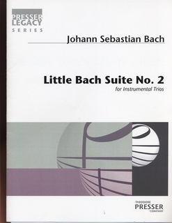 Carl Fischer Bach, J.S.: Little Bach Suite #2 (two violins & cello) score & parts