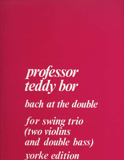 Carl Fischer Bor, Edward: Bach at the Double (2 violins & bass) score & parts