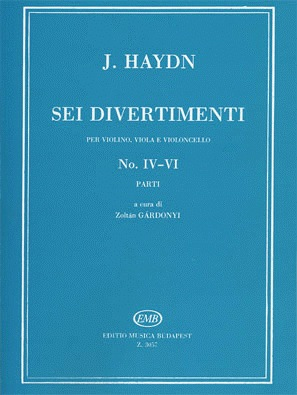 HAL LEONARD Haydn, F.J.: 6 Divertimenti No. 4-6 (violin, Viola, Cello)
