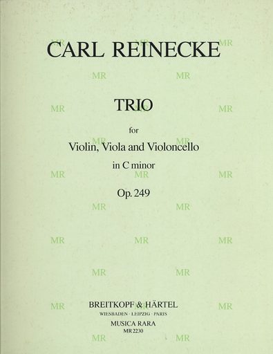 Reinecke, Carl: Trio Op. 249 (violin, Viola, Cello)