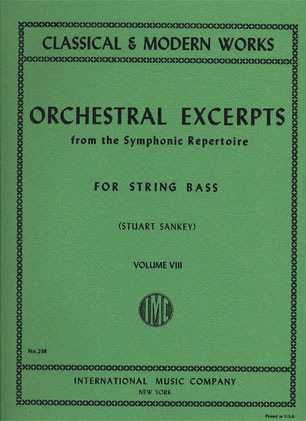 International Music Company Sankey, Stuart: Orchestral Excerpts Vol.8 (bass)