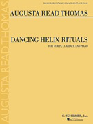 HAL LEONARD Thomas, A.R.: Dancing Helix, Rituals (violin, clarinet, and piano)