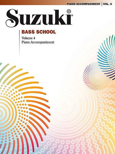 Suzuki: Bass School, Vol. 4 (piano accompaniment)