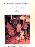 LudwigMasters Vaughan Williams, R.: Six Studies on English folksong (bass & piano)