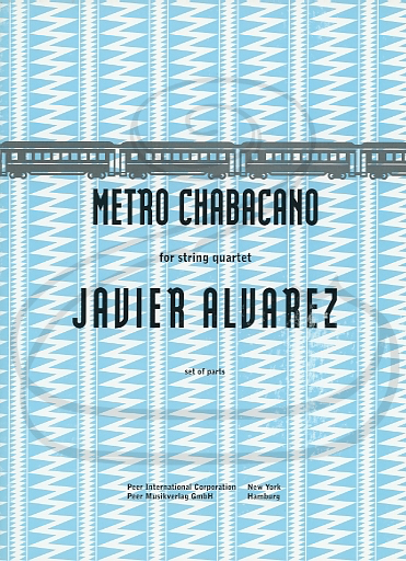 HAL LEONARD Alvarez: Metro Chabacano (string quartet) Peer Music