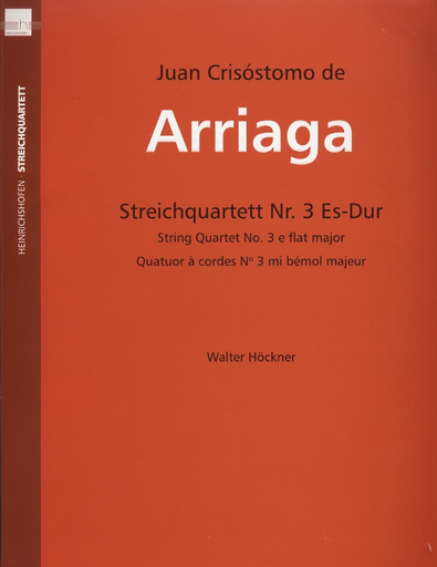 Arriaga, Juan (Hockner) : String Quartet No. 3 in Eb  (parts)