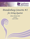 LudwigMasters Bach, J.S. (Latham): Brandenburg Concerto No. 2 (string quartet score & parts)