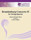 Bach, J.S. (Latham): Brandenburg Concerto No. 3 (string quartet, score & parts)