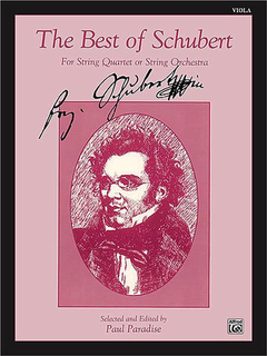 Alfred Music Paradise, P. (ed.): Best of Schubert for String Quartet or String Orchestra (viola part)