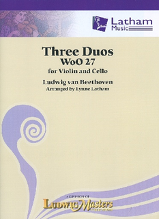 LudwigMasters Beethoven, L. (Latham): 3 Duos, Woo 27 (violin and cello)