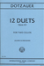 International Music Company Dotzauer, Friedrich (Schroeder): Twelve (12) Duets Op. 63 (2 cellos)