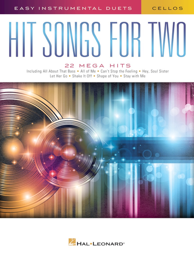 HAL LEONARD Hal Leonard (Deneff): (collection) Hit Songs for Two -ARRANGED (2 cellos) Hal Leonard