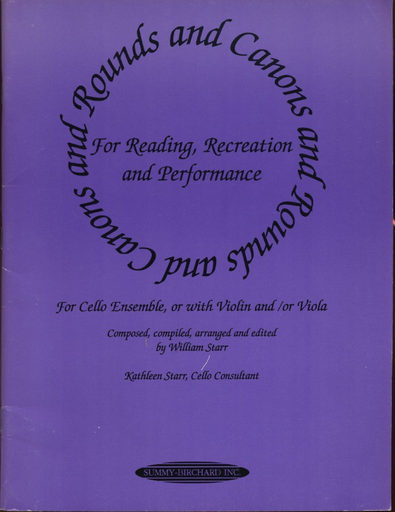 Starr, William: Rounds & Canons for Cello Ensemble (2,3 cellos)