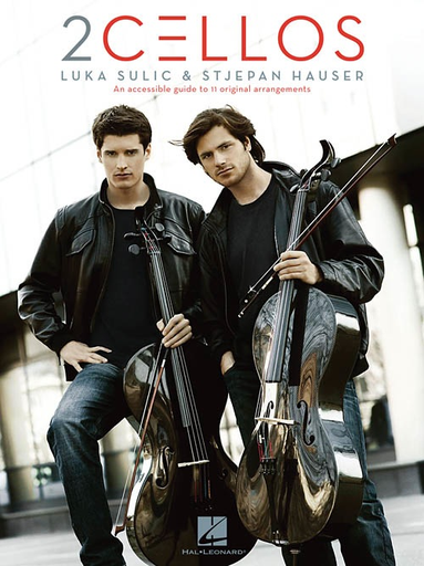 HAL LEONARD Luka Sulic & Stjepan Hauser: 2 Cellos--An accessible guide to 11 original arrangements (cello duet)