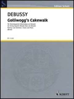 HAL LEONARD Debussy (Birtel): Golliwogg's Cakewalk (string quartet and double bass) Schott