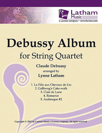LudwigMasters Latham, L: Debussy Album for String Quartet