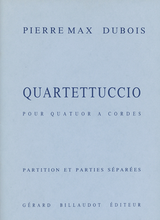 Carl Fischer Dubois, Pierre Max: Quartettuccio (string quartet) score and parts