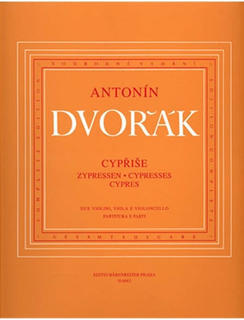 Barenreiter Dvorak, Antonin: Cypresses (String Quartet) Barenreiter