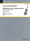 HAL LEONARD Tchaikovsky, P.I. (Kohlhase): Variations on a Rococo Theme, Op. 33, Schott Edition (cello and piano)