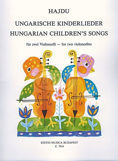 HAL LEONARD Hajdu, Mihaly: Hungarian Children's Songs (cello & piano)