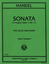 International Music Company Handel (Cahnbley): Sonata in F Major, Op.1, No.12 (cello & piano)