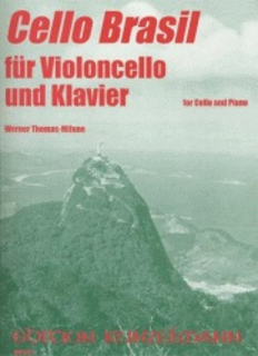 Edition Kunzelmann Thomas-Mifune: Cello Brasil (cello & piano)