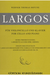 Thomas-Mifune, Werner: Largos (cello & piano)