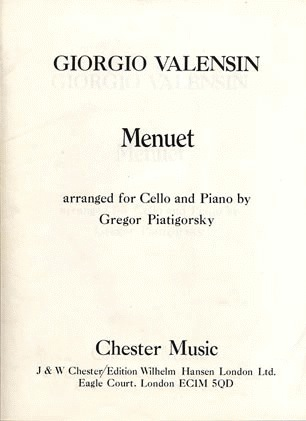 Valensin, Giorgio (Piatigorsky): Menuet (Cello & Piano)