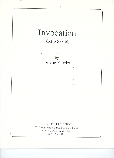 I Cellisti Publications Kessler, Jerome: Invocation (6 cellos)