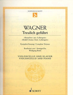 Schott Music Wagner, Richard: Bridal Chorus from Lohengrin (cello & piano)