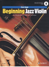 HAL LEONARD Haigh: Beginning Jazz Violin; An Introduction to Style and Technique (violin, online audio) SCHOTT