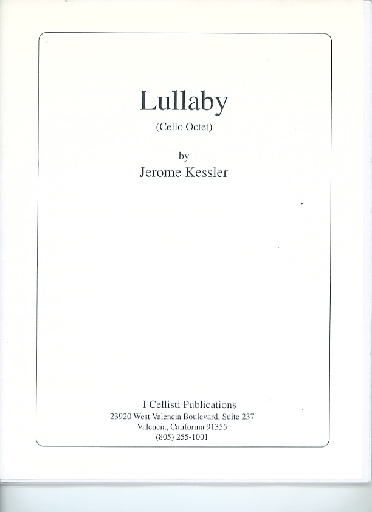 I Cellisti Publications Kessler, Jerome: Lullaby (cello octet, with score)