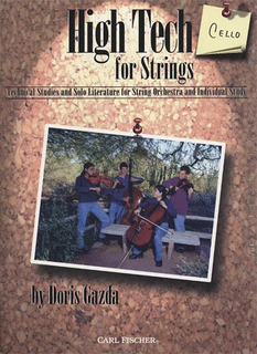 Carl Fischer Gazda, Doris: High Tech for Strings (Cello)