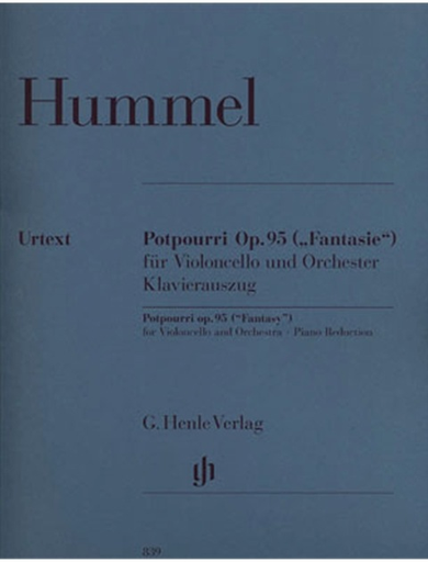 HAL LEONARD Hummel, J.N. (Gertsch/Steiner, ed.): Potpourri Op.95, ''Fantasy'', urtext (cello and piano)