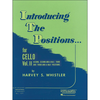 HAL LEONARD Whistler, Harvey: Introducing the Positions Bk.2 (cello)