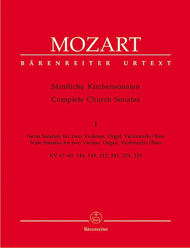 Barenreiter Mozart, W.A.: Complete Church Sonatas, Volume 1 (Nine Sonatas for two Violins, Organ and Violoncello/Bass) Barenreiter