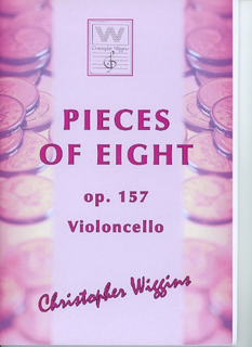 Christopher Wiggins Wiggins, Christopher: Pieces of Eight, op.157 (cello & piano)