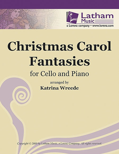 Wreede, Katrina: Christmas Carol Fantasies (cello & piano)